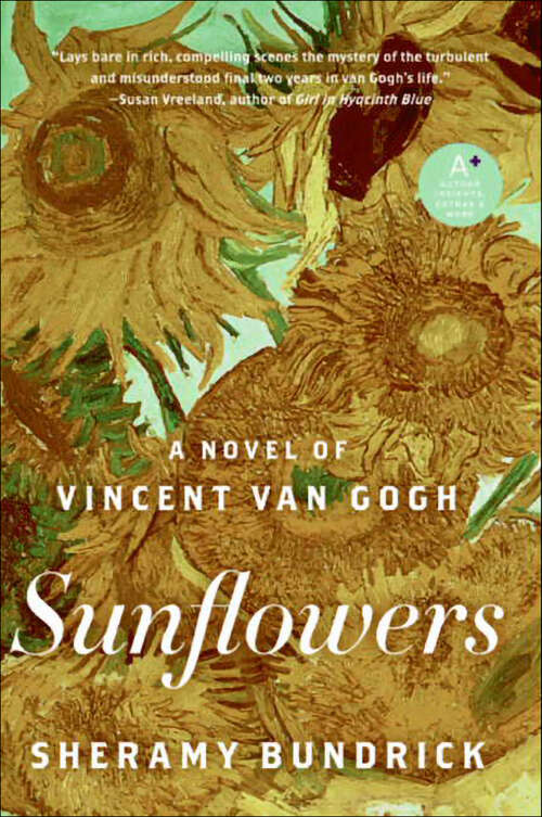 Book cover of Sunflowers: A Novel of Vincent Van Gogh