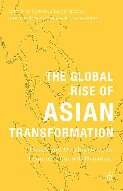 Book cover of The Global Rise Of Asian Transformation