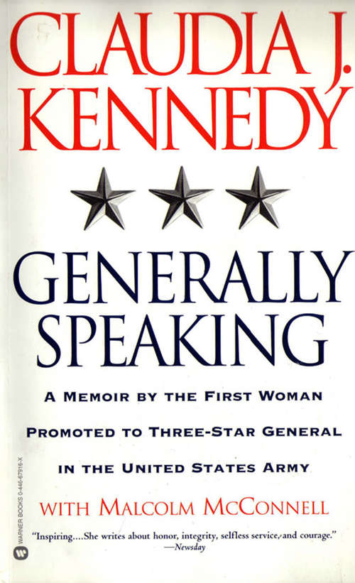 Book cover of Generally Speaking: A Memoir by the First Woman Promoted to Three-star General in the United States Army