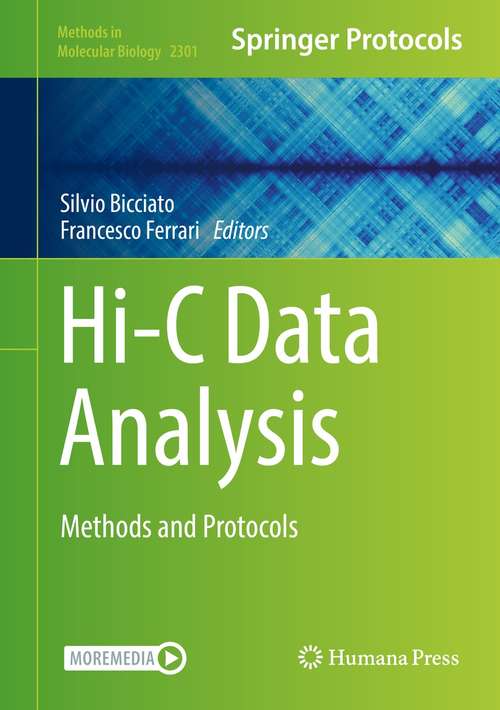 Hi-C Data Analysis: Methods and Protocols (Methods in Molecular Biology #2301)