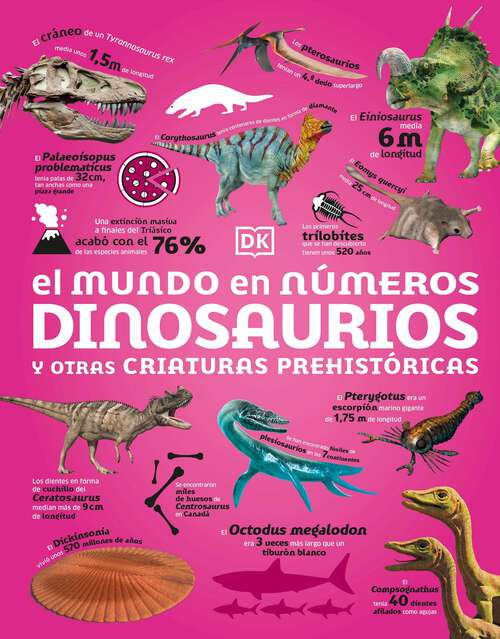 Book cover of El mundo en numeros: Dinosaurios (DK Oour World in Numbers)