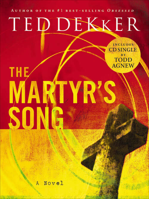 Book cover of The Martyr's Song: A Novel (The\martyr's Song Ser. #2)