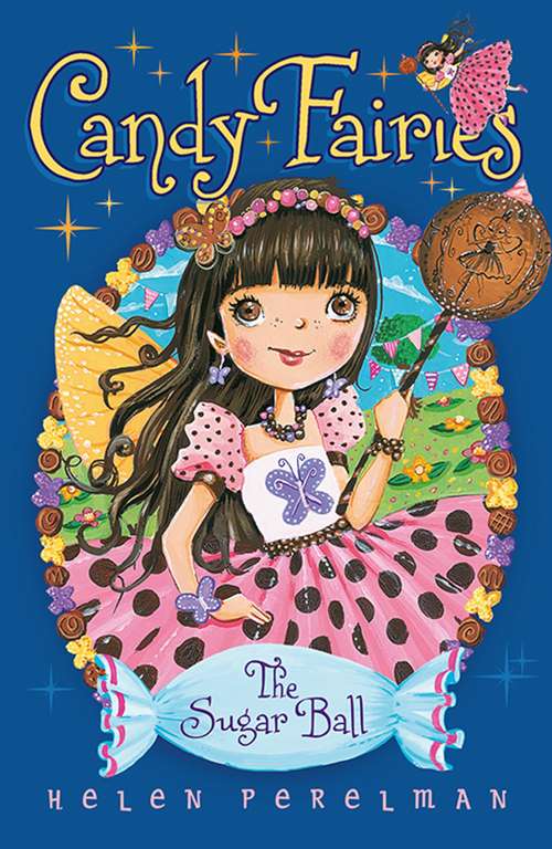 Book cover of Candy Fairies: 6 Sugar Ball