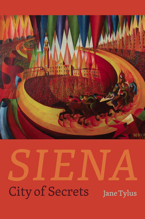 Siena: City of Secrets
