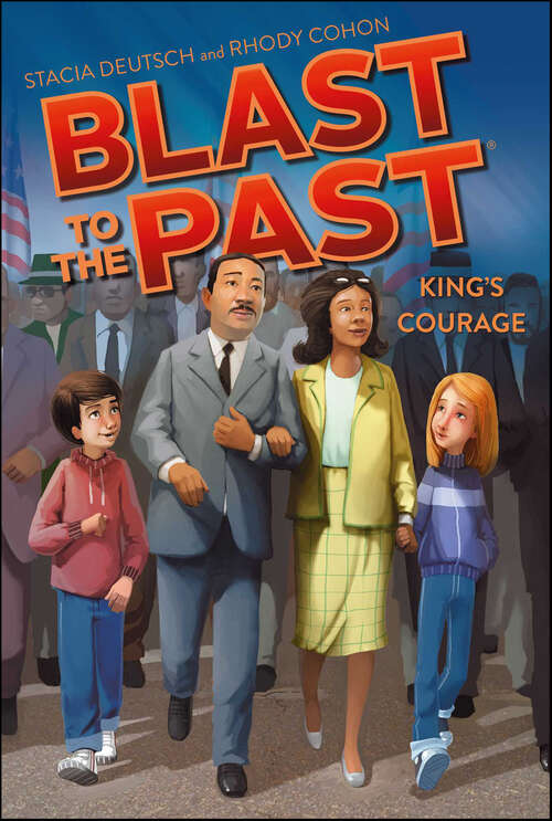 Book cover of King's Courage (Blast to the Past #4)