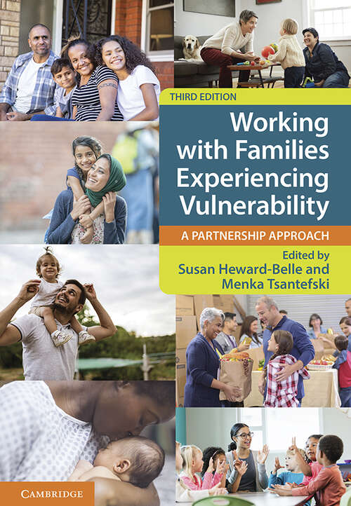 Book cover of Working with Families Experiencing Vulnerability: A Partnership Approach (3)