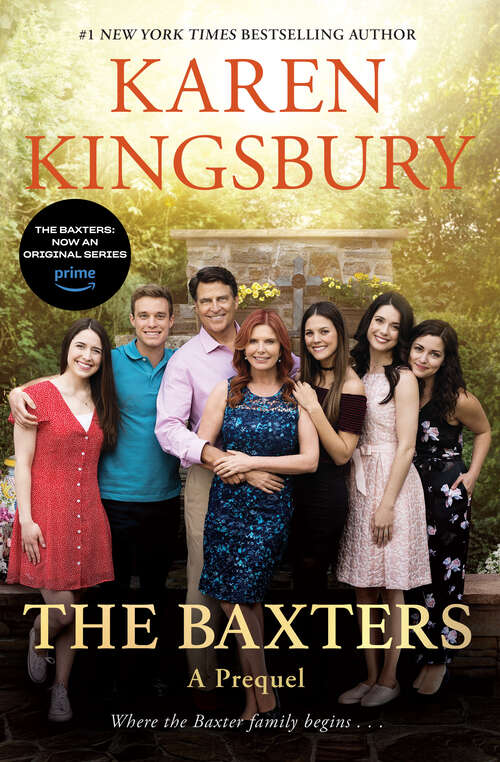 Book cover of The Baxters: A Prequel (The\baxters--above The Line Ser. #1)