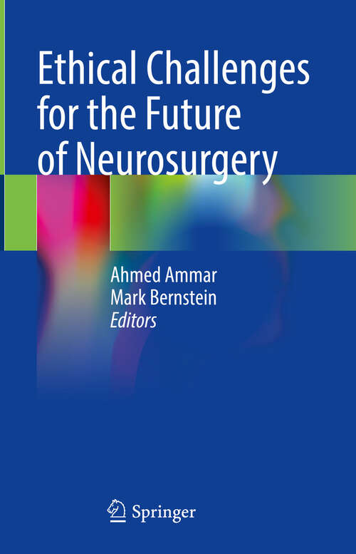Book cover of Ethical Challenges for the Future of Neurosurgery