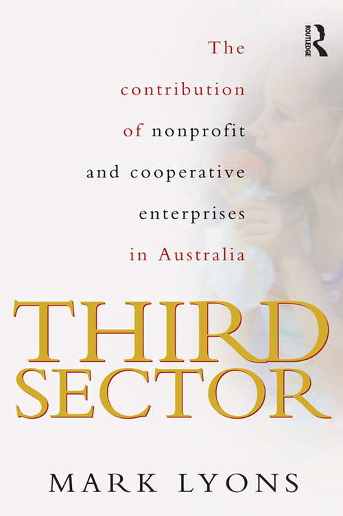 Book cover of Third Sector: The contribution of non-profit and cooperative enterprise in Australia