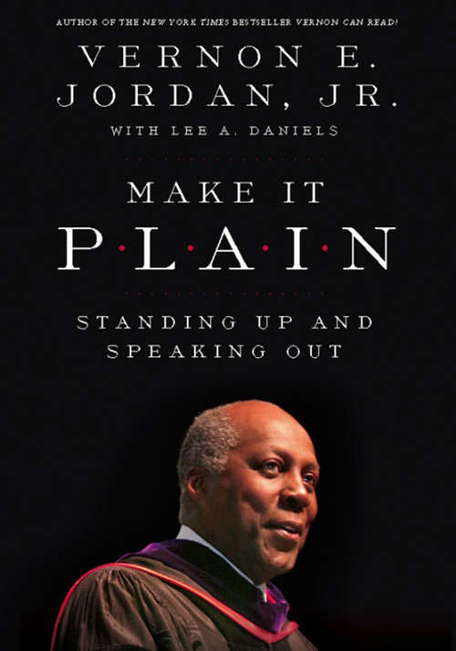 Book cover of Make It Plain: Standing Up and Speaking Out