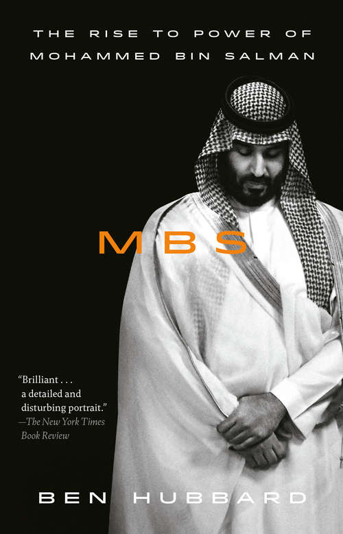 Book cover of MBS: The Rise to Power of Mohammed bin Salman