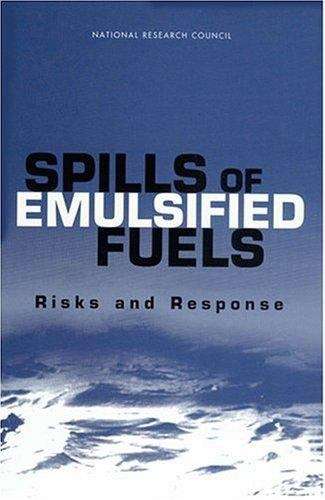 Book cover of Spills of Emulsified Fuels: Risks and Responses