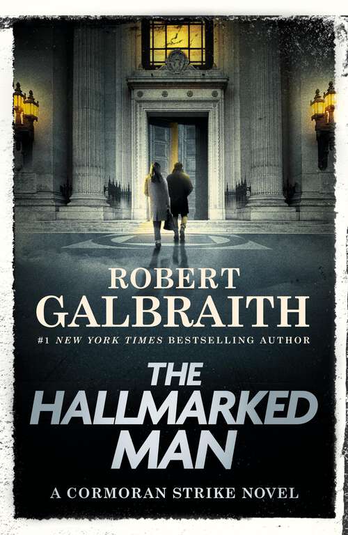 Book cover of The Hallmarked Man: A Cormoran Strike Novel (A Cormoran Strike Novel #8)