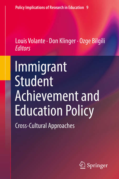 Cover image of Immigrant Student Achievement and Education Policy