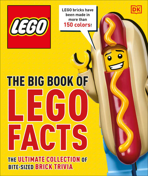 Book cover of The Big Book of LEGO Facts