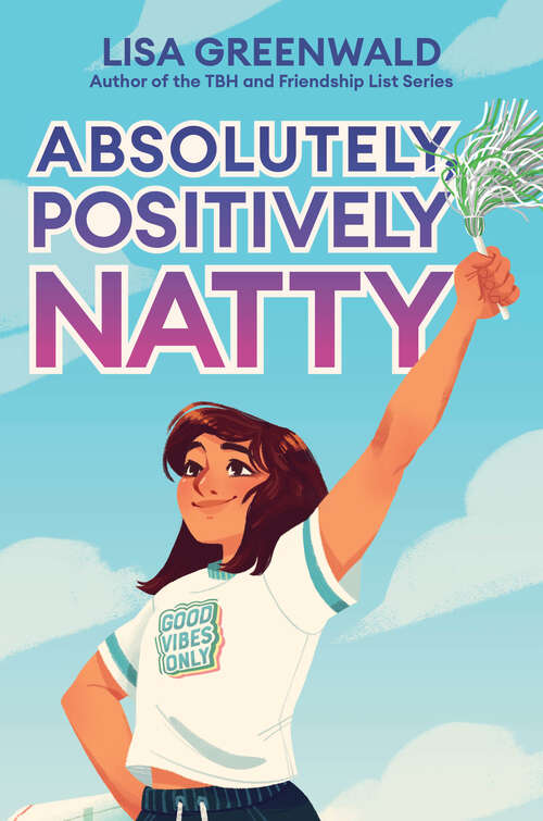 Book cover of Absolutely, Positively Natty
