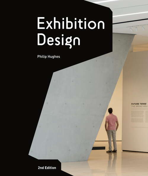 Exhibition Design Second Edition: An Introduction