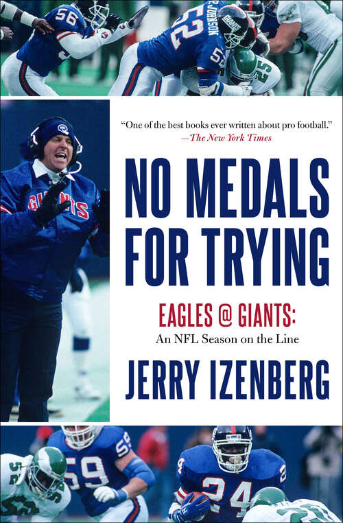 Book cover of "No Medals for Trying": Eagles @ Giants: An NFL Season on the Line (Digital Original)
