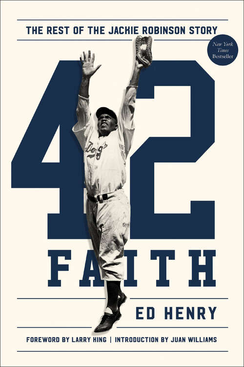 Book cover of 42 Faith: The Rest of the Jackie Robinson Story
