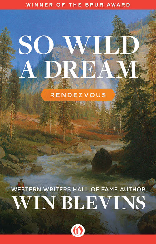 Book cover of So Wild a Dream