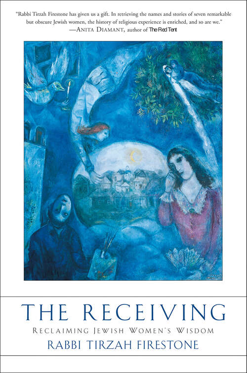 Book cover of The Receiving: Reclaiming Jewish Women's Wisdom