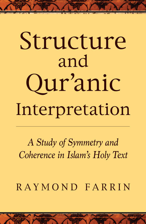 Book cover of Structure and Qur'anic Interpretation
