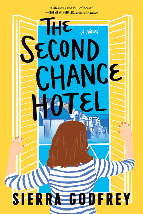 Book cover of The Second Chance Hotel: A Novel