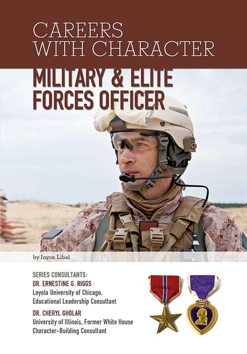 Book cover of Military & Elite Forces Officer (Careers With Character #18)