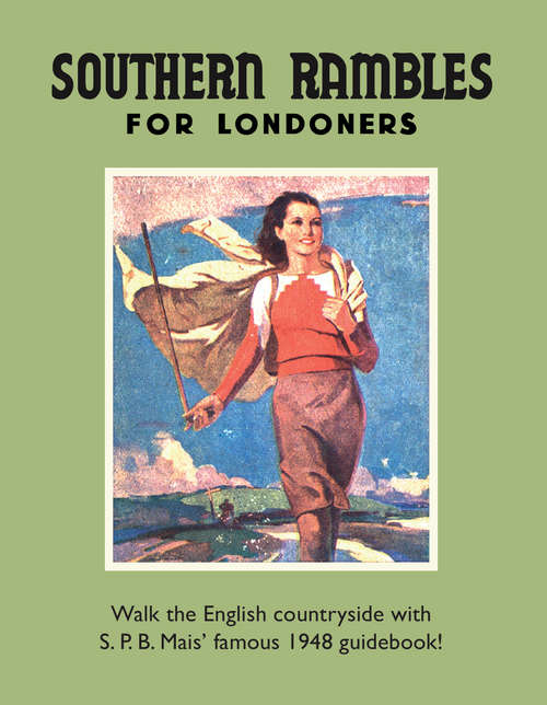 Book cover of Southern Rambles for Londoners