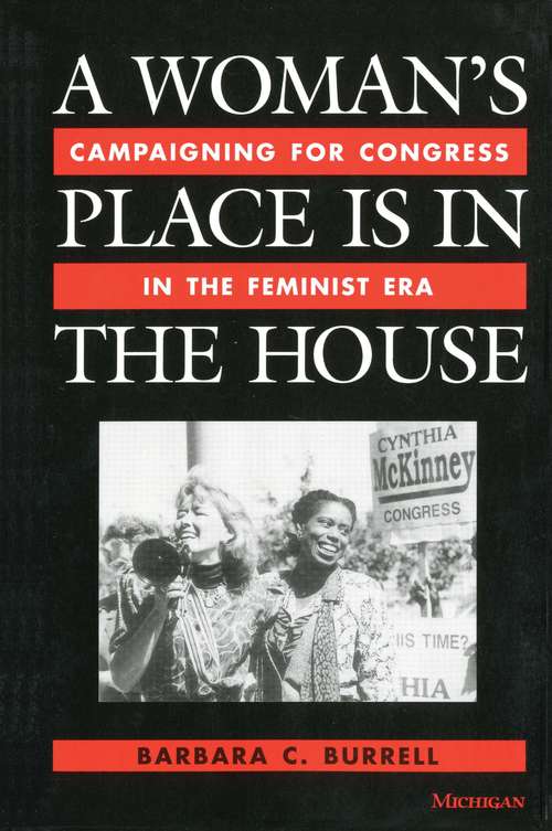 Book cover of A Woman's Place Is in the House