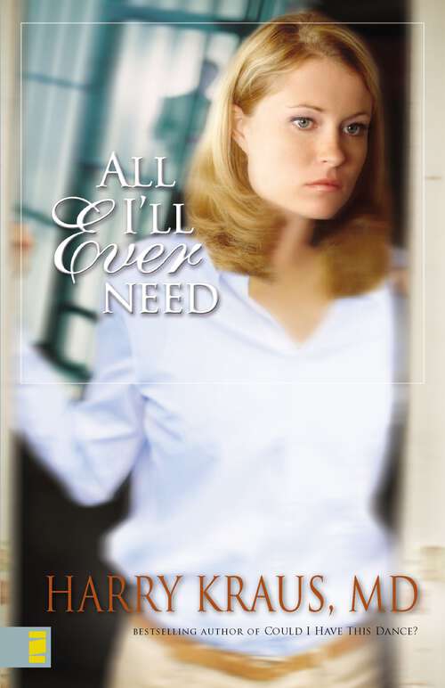 Book cover of All I'll Ever Need