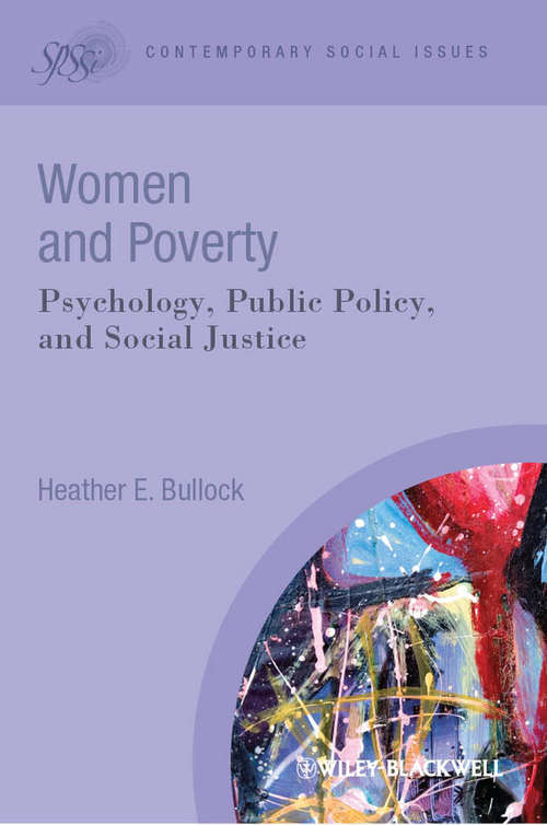 Women and Poverty: Psychology, Public Policy, and Social Justice (Contemporary Social Issues)
