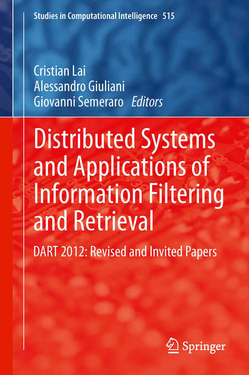 Book cover of Distributed Systems and Applications of Information Filtering and Retrieval