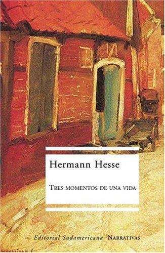 Book cover of Tres momentos de una vida