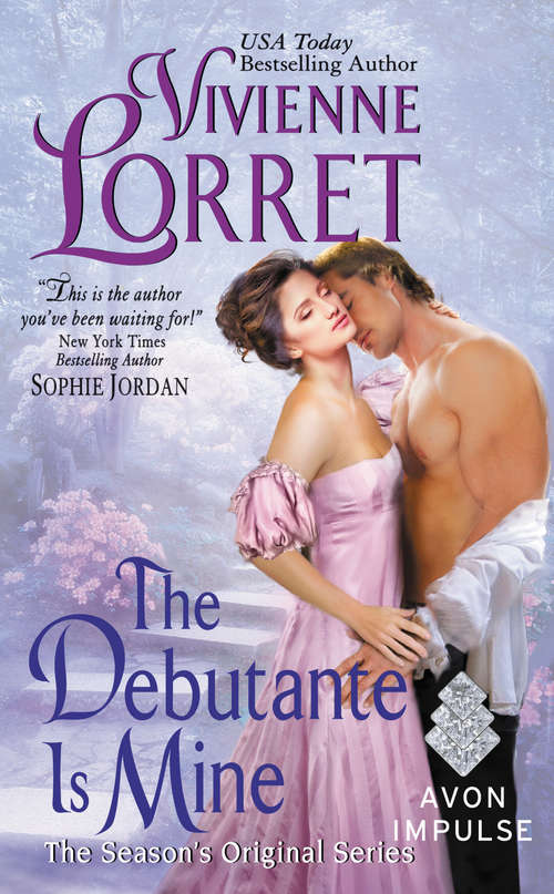 Book cover of The Debutante Is Mine: The Season's Original Series