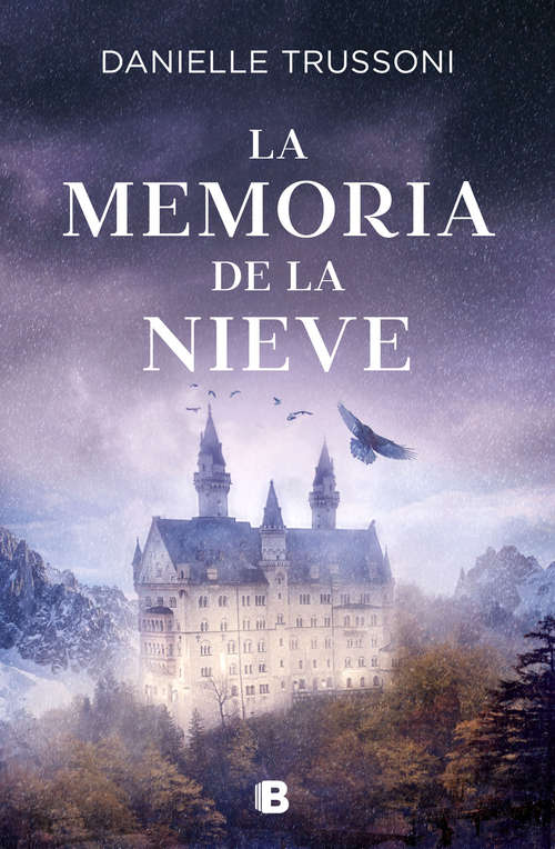 Book cover of La memoria de la nieve