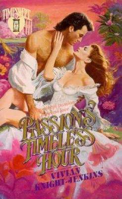 Book cover of Passion's Timeless Hour