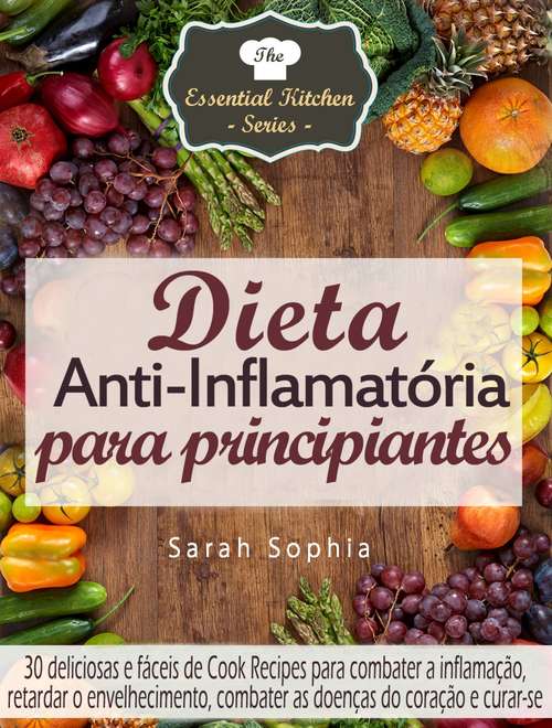 Book cover of Dieta Anti-Inflamatória para principiantes
