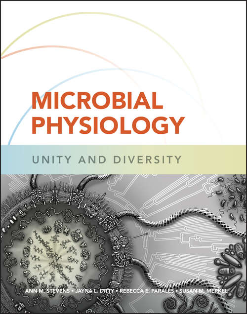 Book cover of Microbial Physiology: Unity and Diversity (ASM Books)
