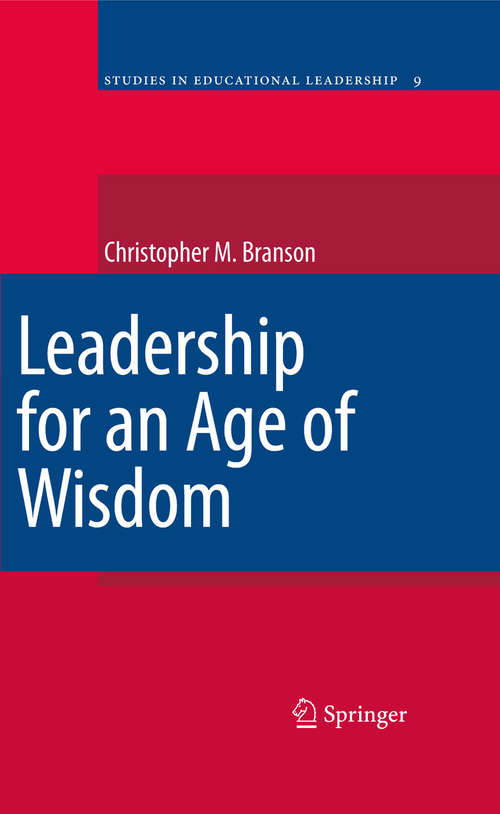 Book cover of Leadership for an Age of Wisdom