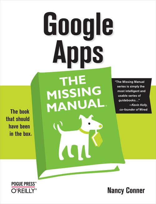 Google Apps: The Missing Manual (Missing Manual)