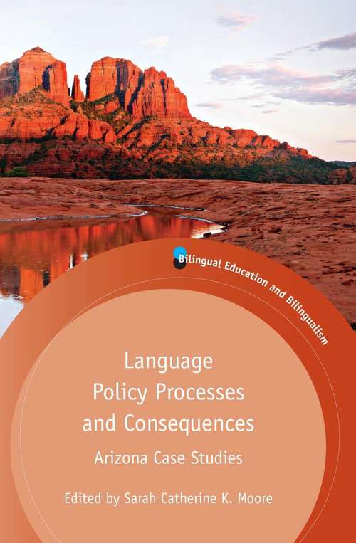 Book cover of Language Policy Processes and Consequences