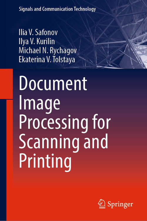 Book cover of Document Image Processing for Scanning and Printing (Signals and Communication Technology)