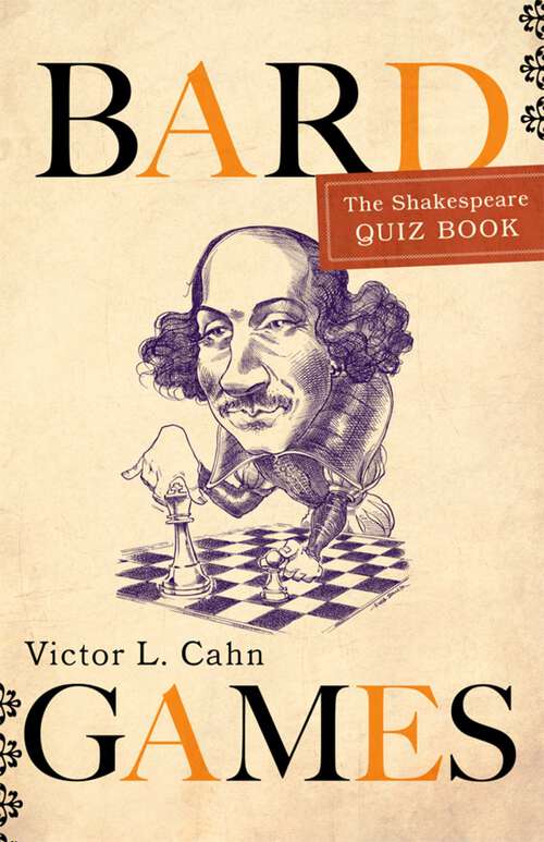 Book cover of Bard Games: The Shakespeare Quiz Book
