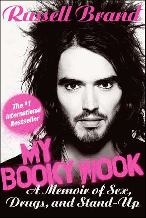 Book cover of My Booky Wook: A Memoir of Sex, Drugs, and Stand-up