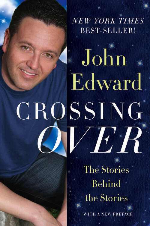 Book cover of Crossing Over: The Stories Behind the Stories