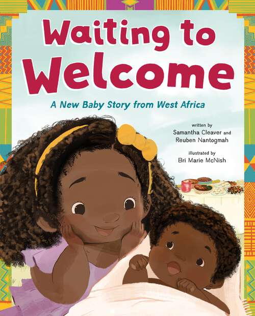 Book cover of Waiting to Welcome: A New Baby Story from West Africa