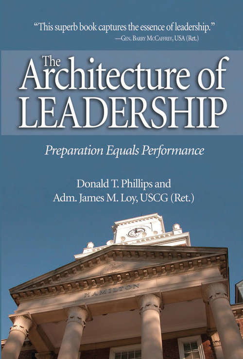 The Architecture of Leadership