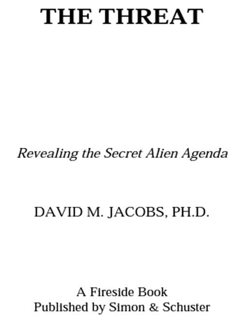 Book cover of The Threat: Revealing the Secret Alien Agenda