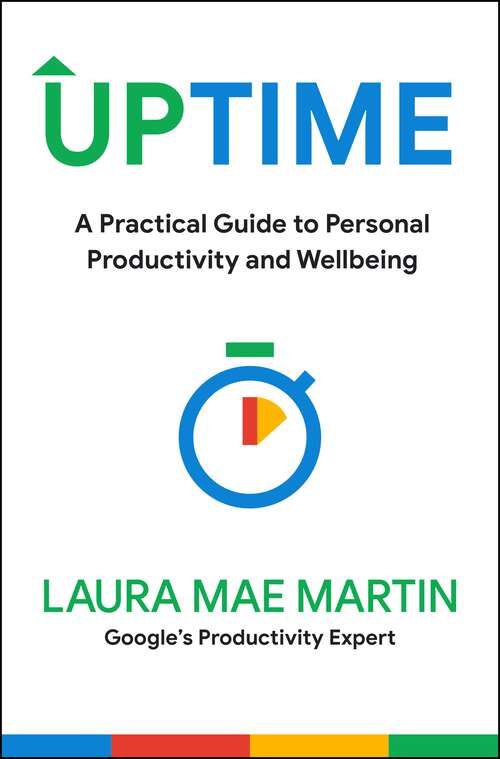 Book cover of Uptime: A Practical Guide to Personal Productivity and Wellbeing